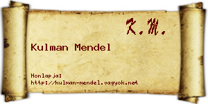 Kulman Mendel névjegykártya
